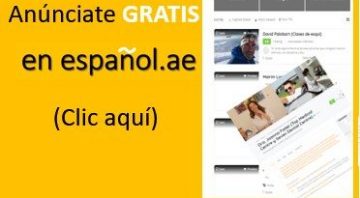 anunciate en enespanol ofertas anuncios dubai emiratos